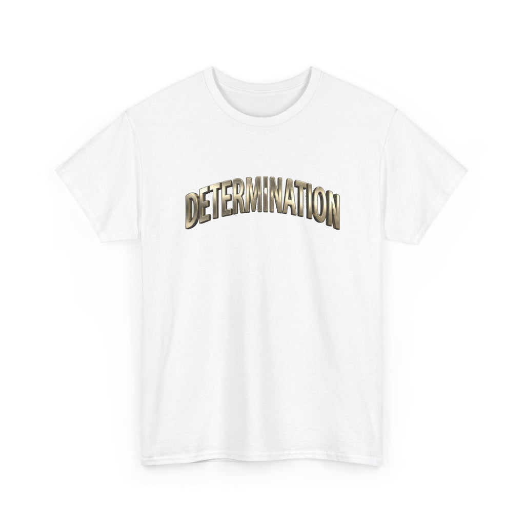 Determination Unisex Heavy Cotton Tee