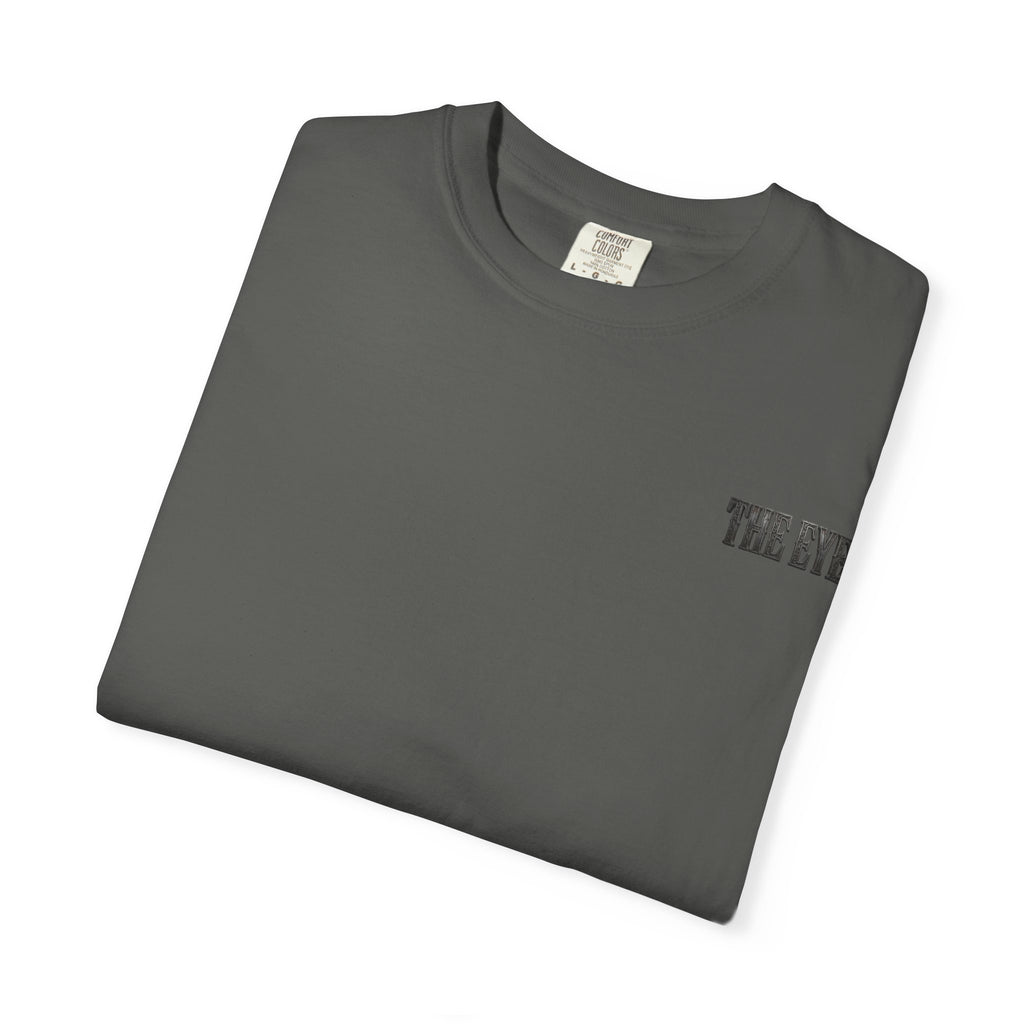 THE EYE (I GOT YOUR SIX) Unisex Garment-Dyed T-shirt
