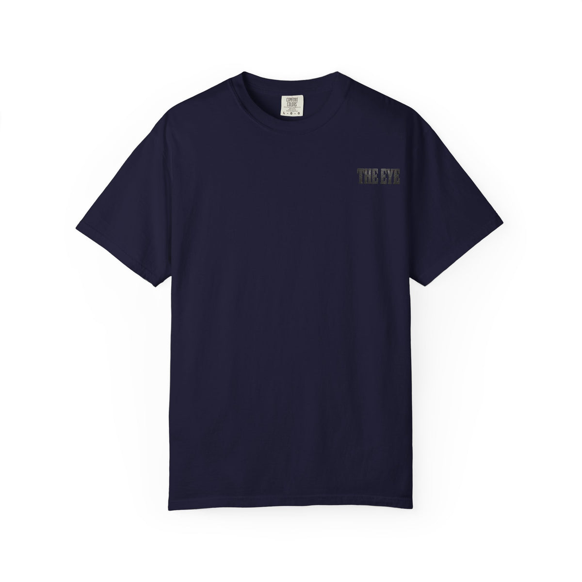 THE EYE (I GOT YOUR SIX) Unisex Garment-Dyed T-shirt