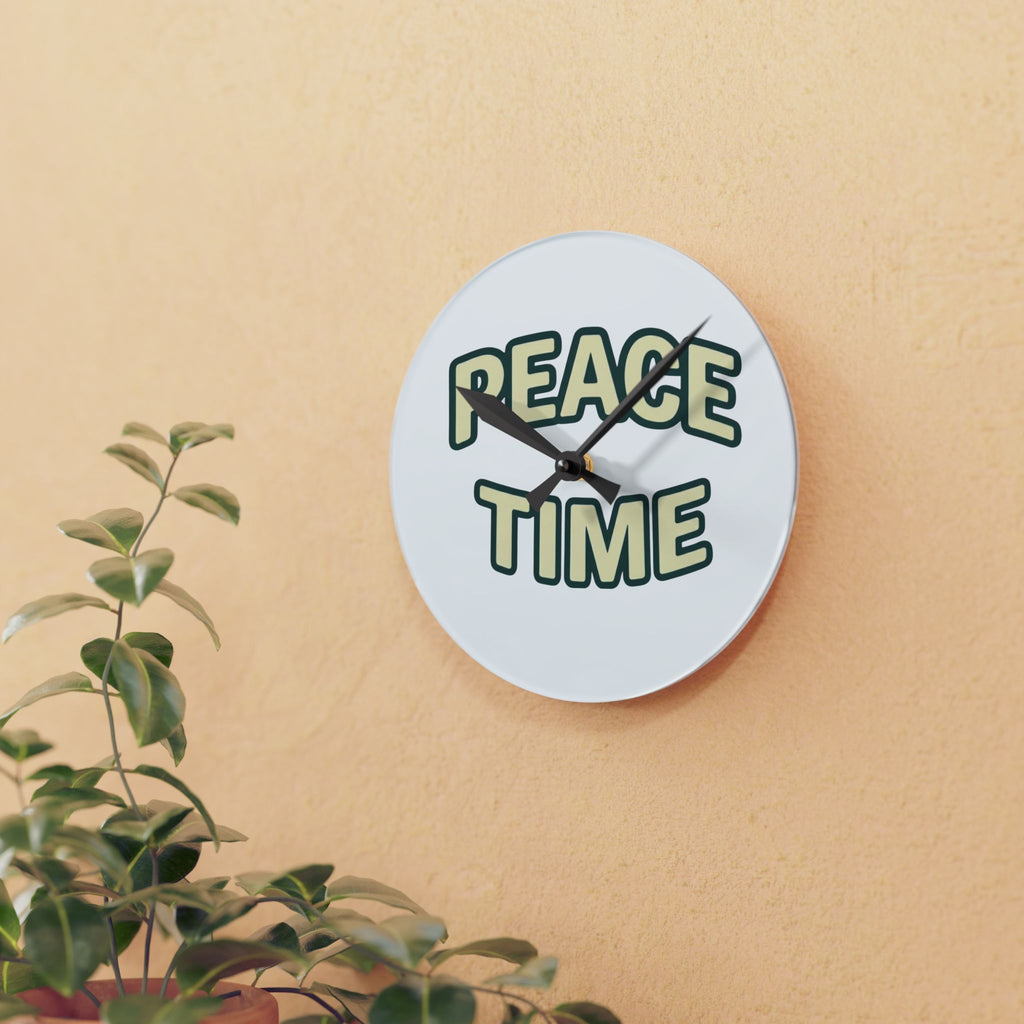 Peace time Acrylic Wall Clock