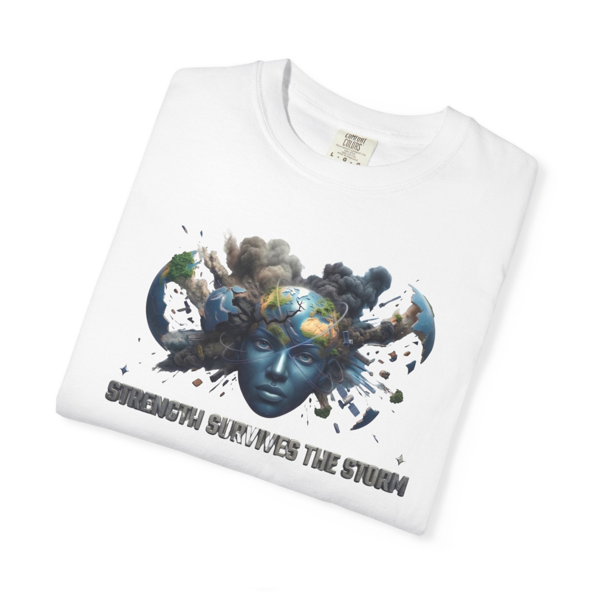 Strength survives the storm unisex Garment-Dyed T-shirt front design