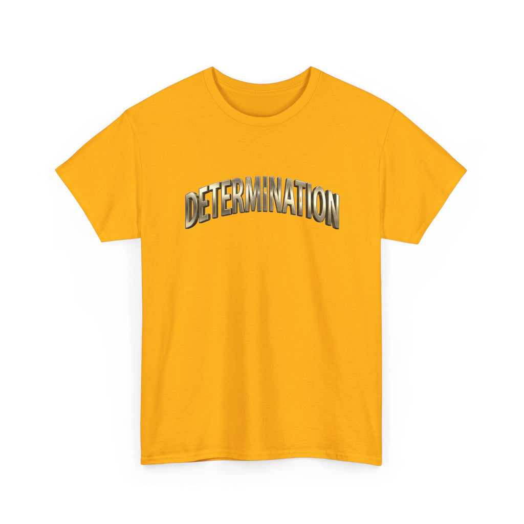 Determination Unisex Heavy Cotton Tee