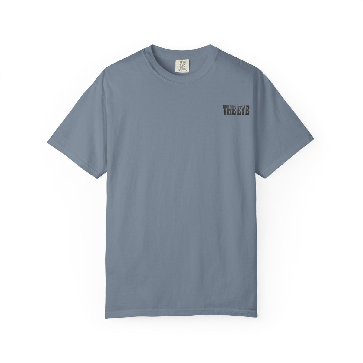 THE EYE (I GOT YOUR SIX) Unisex Garment-Dyed T-shirt