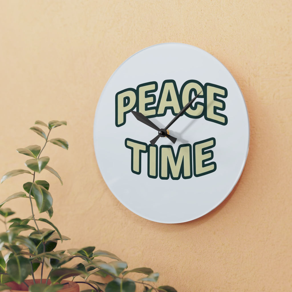 Peace time Acrylic Wall Clock