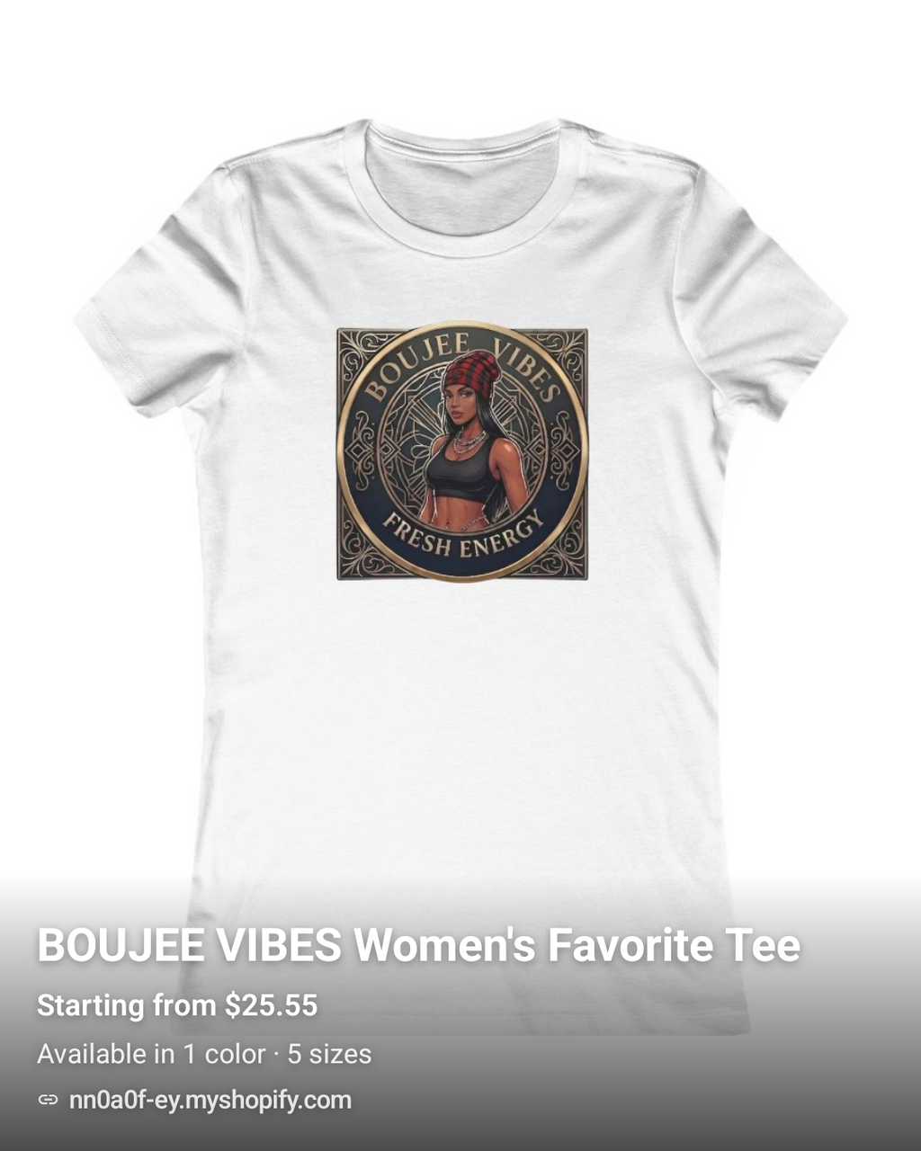 Boujee vibes Women's Favorite Tee